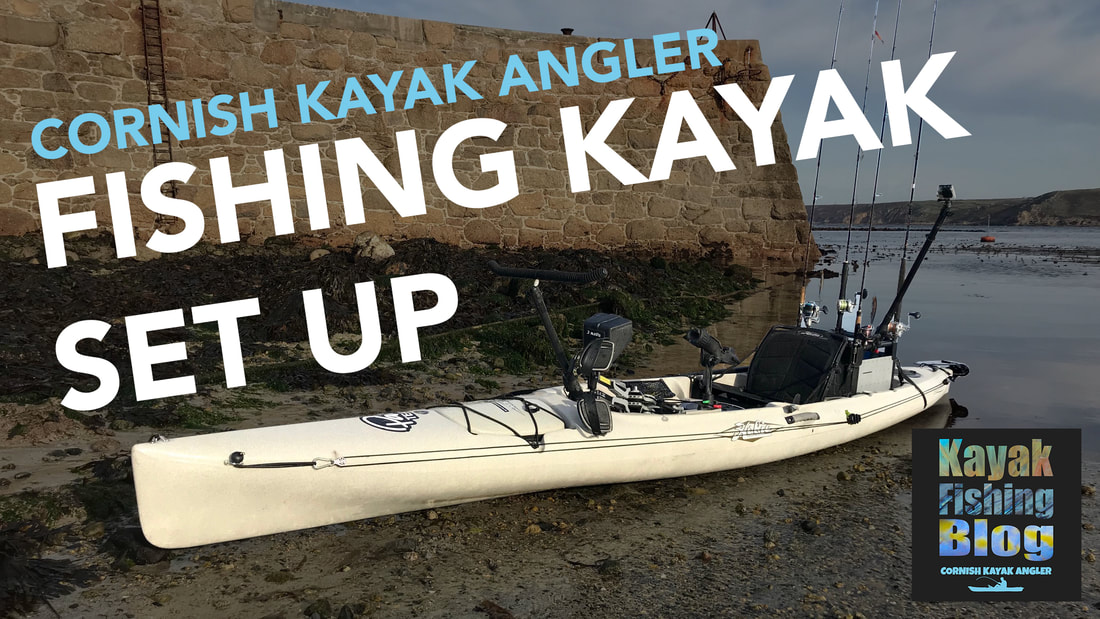 Fishing Kayak Set Up Video
