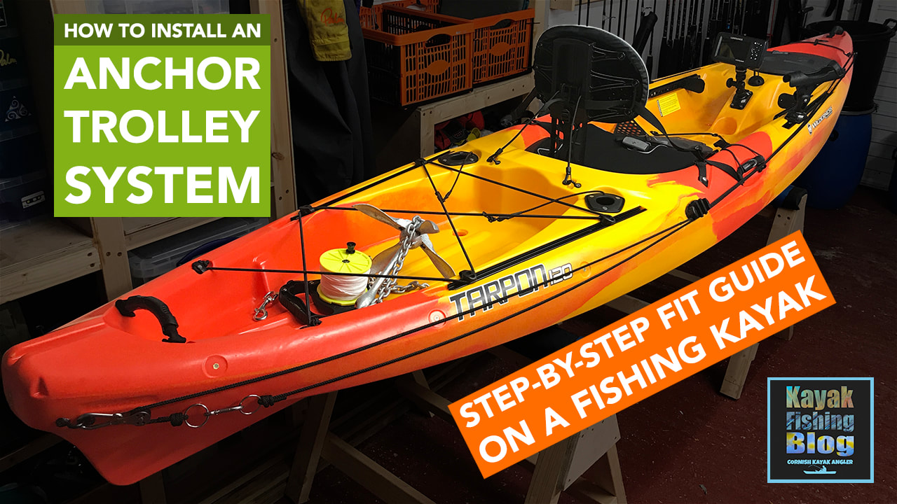 How to fit an anchor trolley system on a kayak